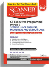 Shuchita Scanner CS Executive Paper-3 Setting Up of Business Industrial and Labour Laws Green Edition